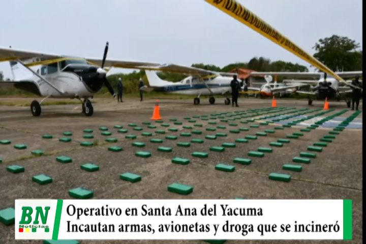 Lee más sobre el artículo Operativo en Santa Ana del Yacuma incauta avionetas, armas y droga que fue incinerada