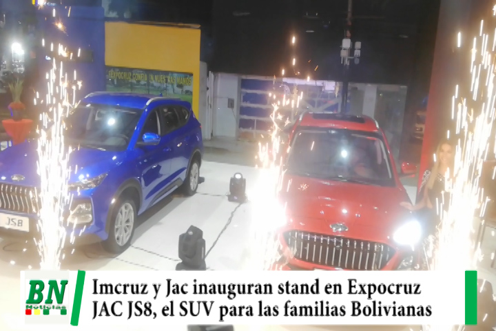 Lee más sobre el artículo Imcruz y Jac inauguran su stand en Expocruz y presentan a la nueva JAC JS8, el SUV para la familia Boliviana