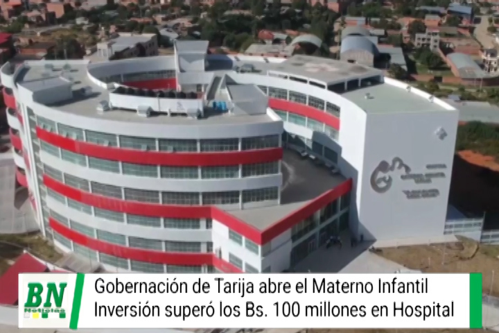 Lee más sobre el artículo Gobernación de Tarija pone en  funcionamiento el Hospital Materno Infantil con una inversión que supera los Bs 100 millones