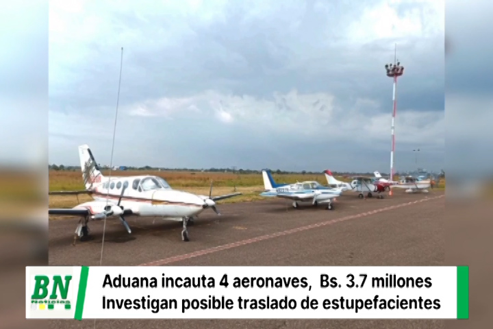 Lee más sobre el artículo Santa Cruz Aduana incauta cuatro aeronaves valoradas en más de Bs. 3,7 millones