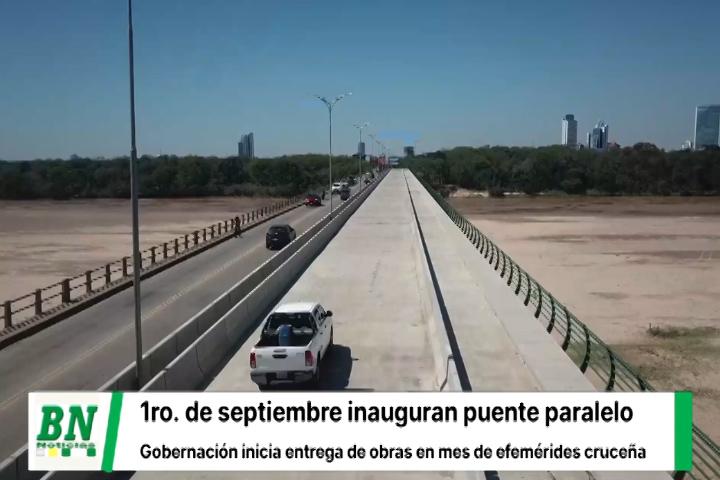 Lee más sobre el artículo Gobernación inaugurará este 1 de septiembre el puente Metropolitano como parte del paquete de regalos para Santa Cruz