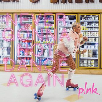 Lee más sobre el artículo P!NK lanza nuevo single y video musical “Never Gonna Not Dance Again”