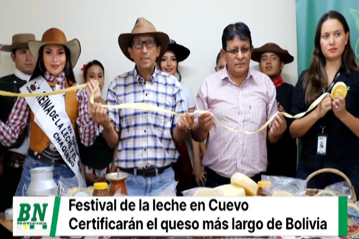 Lee más sobre el artículo Gobernación impulsa la realización del ‘Festival de la leche’ con la certificación del queso más largo de Bolivia