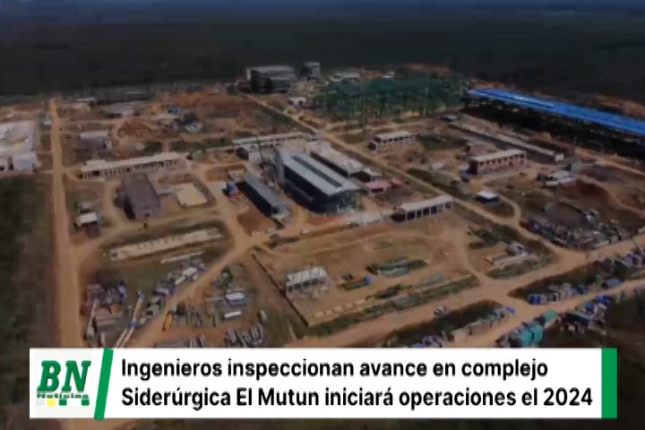 Lee más sobre el artículo Ingenieros inspeccionan avances en complejo siderúrgico del Mutún