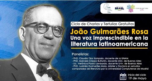 Lee más sobre el artículo Ciclo gratuito “João Guimarães Rosa: Una voz imprescindible en la literatura latinoamericana”