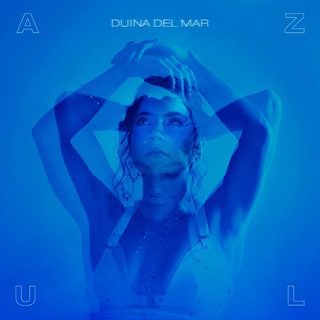 Lee más sobre el artículo DUINA DEL MAR Lanza su primer trabajo discográfico “AZUL” Un canto a los caminos del amor