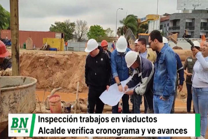 Lee más sobre el artículo Alcalde inspecciona el avance  de la construcción del viaducto Virgen de Cotoca