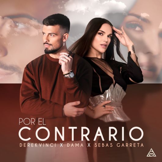 Lee más sobre el artículo EQS Música presenta “Por El Contrato” el nuevo sencillo producido por DerekVinci junto a los cantantes españoles Dama y Sebas Garreta